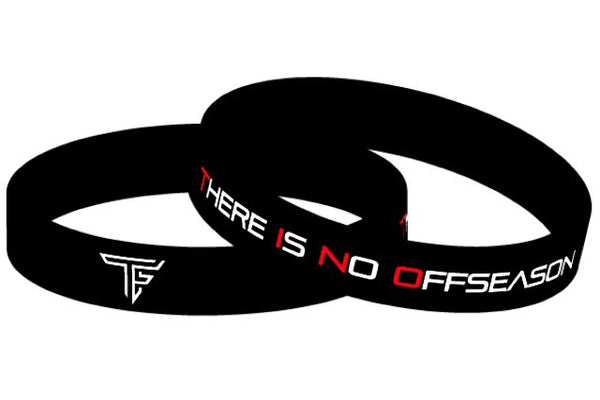 TF "There Is No Offseason" Wristband